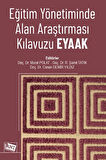 Eğitim Yönetiminde Alan Araştırması Kılavuzu (EYAAK)