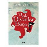 Aşk Diyorlar Buna