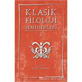 Klasik Filoloji Seminerleri 1
