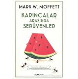 Karıncalar Arasında Serüvenler