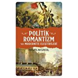 Politik Romantizm ve Modernite Eleştirileri
