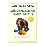 Şempanzelerde Maddi Kültür