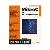 Mikro C ile PIC Programlama
