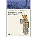 Konstantinopolis: Şehrin Dokusu