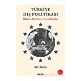 Türkiye Dış Politikası