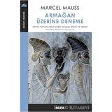 Armağan Üzerine Deneme