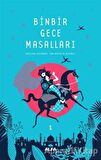 Binbir Gece Masalları - 1 (Tam Metin ve Resimli)