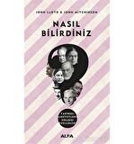 Nasıl Bilirdiniz