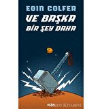 Ve Başka Bir Şey Daha