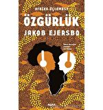 Afrika Üçlemesi - Özgürlük
