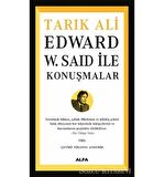 Edward W. Said İle Konuşmalar