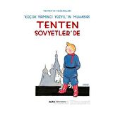 Küçük Yirminci Yüzyıl'ın Muhabiri: Tenten Sovyetler'de - Tenten'in Maceraları