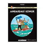 Ambardaki Kömür - Tenten'in Maceraları