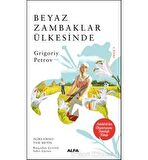 Beyaz Zambaklar Ülkesinde
