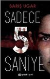 Sadece 5 Saniye