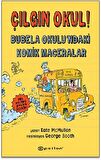 Çılgın Okul! - Bubela Okulu’ndaki Komik Maceralar