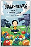 Hayalet Kalecinin Gizemi - Futbolikler 3