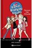 Sonsuza Dek Arkadaş - Kırmızı Ayakkabı Kulübü
