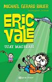 Uzay Macerası - Eric Vale