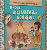 Küçük Kızılderili Günışığı