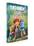 ROBOTİK İLE BİLİM YOLCULUĞU