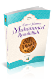 Üsve-i Hasene Muhammed Resulüllah 2 - Medine Dönemi