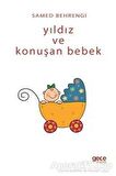 Yıldız ve Konuşan Bebek