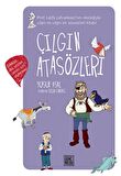 Çılgın Atasözleri