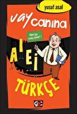 Vay Canına Türkçe
