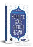 Sünnete Göre Günlük Hayat - Cilt 2
