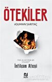 Ötekiler - İntikam Ateşi