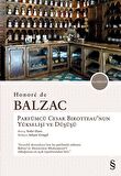 Parfümcü Cesar Birotteau'nun Yükselişi ve Düşüşü