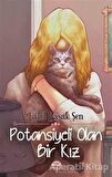 Potansiyeli Olan Bir Kız