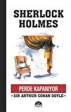 Perde Kapanıyor - Sherlock Holmes