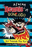 Afacan Dennis’in Günlüğü - 3