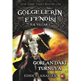 Gölgelerin Efendisi İlk Yılları 1