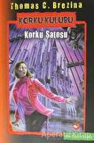 Korku Kulubü: Korku Şatosu