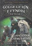 Gölgelerin Efendisi - İlk Yıllar 2