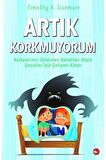 Artık Korkmuyorum