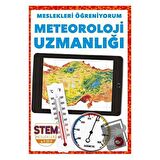 Meslekleri Öğreniyorum - Meteoroloji Uzmanlığı Stem Meslekleri