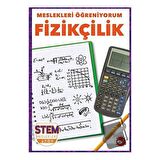 Meslekleri Öğreniyorum - Fizikçilik Stem Meslekleri