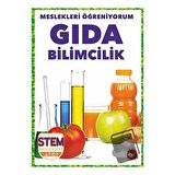 Meslekleri Öğreniyorum - Gıda Bilimcilik Stem Meslekleri