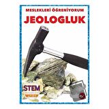 Meslekleri Öğreniyorum - Jeologluk Stem Meslekleri