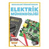 Meslekleri Öğreniyorum - Elektrik Mühendisliği Stem Meslekleri
