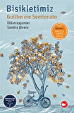 Bisikletimiz / Guilherme Semionato