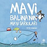 Mavi Balina’nın Mavi Şarkıları