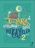 Asi Kızlara Uykudan Önce Hikayeler - 2