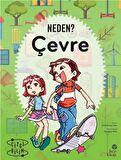 Çevre - Neden?