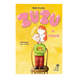 Zuzu ile Minnak