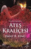 Ateş Kraliçesi - Yüzüncü Kraliçe 2